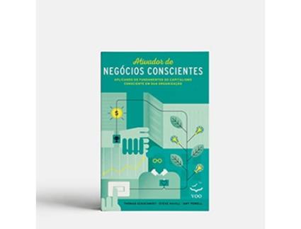 Livro Ativador De Negócios Conscientes de Thomas Eckschmidt, Steve Havill et al. (Português)