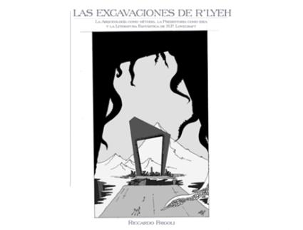 Livro Las excavaciones de Rlyeh de Riccardo Frigoli (Espanhol)