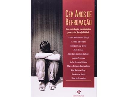 Livro Cem Anos De Reprovacao Uma Contribuicao Transdisc de André Nascimento (Português)