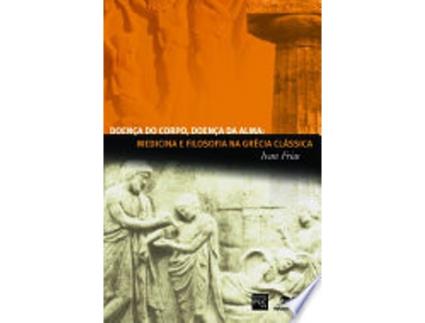 Livro DOENÇA DO CORPO, DOENÇA DA ALMA de FRIAS, IVAN (Português do Brasil)