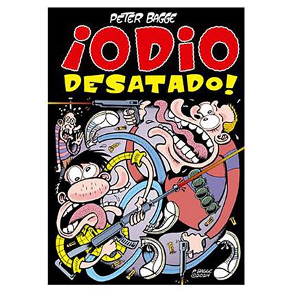 Ediciones La Cupula Banda Desenhada ¡odio Desatado!