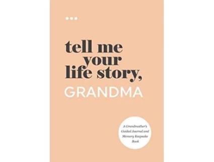 Livro Tell Me Your Life Story Grandma de Questions About Me (Inglês)