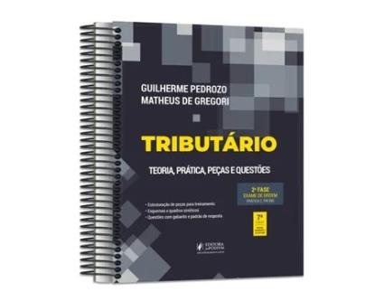 Livro Tributário - 2A Fase Oab - Teoria, Prática, Peças E Questões - Especial 40O Exame De Ordem de Matheus De Gregori (Português)