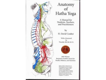 Livro the anatomy of hatha yoga de h.david coulter (inglês)