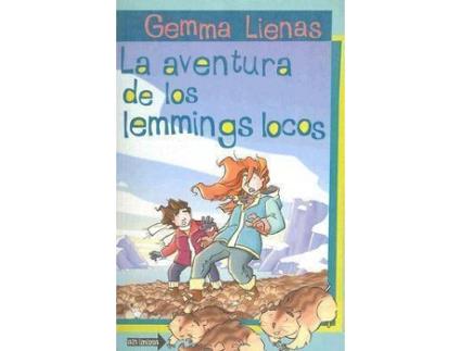 Livro La Aventura De Los Lemmings Locos de Gemma Lienas (Inglês)