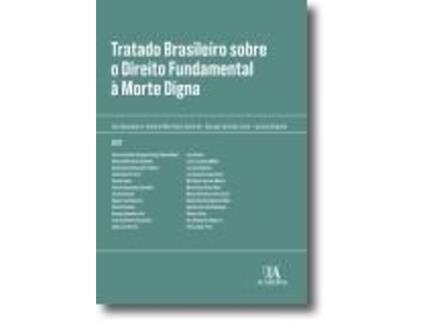 Livro Tratado Brasileiro sobre Direito Fundamental à Morte Digna de e Ebook (Português do Brasil)
