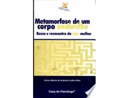 Livro METAMORFOSE DE UM CORPO ANDARILHO de COELHO FILHO, CARLOS ALBERTO DE ANDRADE (Português do Brasil)