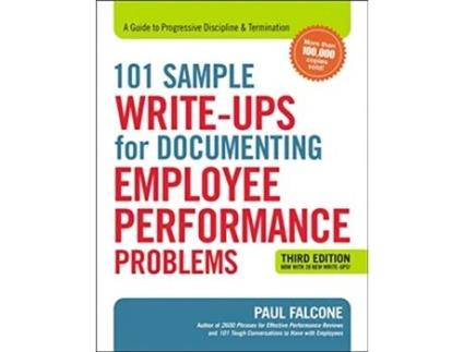 Livro 101 Sample WriteUps for Documenting Employee Performance Problems A Guide to Progressive Discipline Termination de Paul Falcone (Inglês)