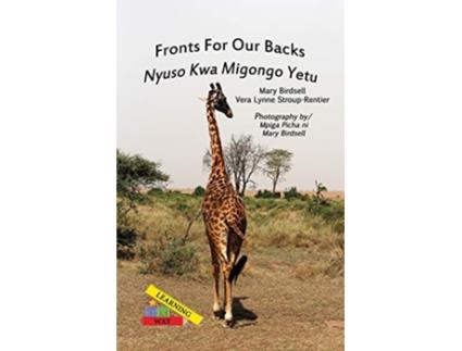 Livro Fronts For Our BacksNyuso Kwa Migongo Yetu Learning My Way de Mary Birdsell Vera Lynne StroupRentier (Inglês)
