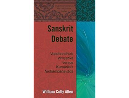 Livro Sanskrit Debate de William Cully Allen (Inglês - Capa Dura)