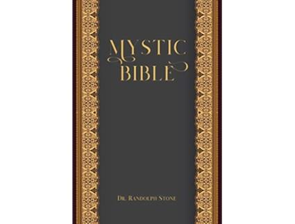 Livro Mystic Bible de Randolph Dr Stone (Inglês)