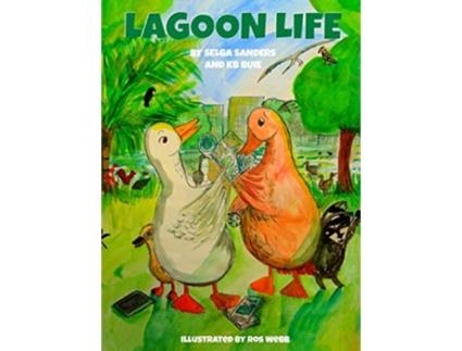 Livro Lagoon Life de Selga Sanders KB Buie (Inglês)