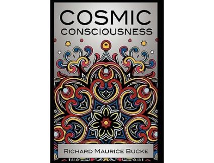 Livro Cosmic Consciousness de M D Richard Maurice Bucke (Inglês)