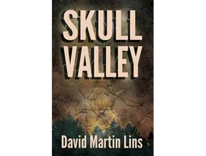 Livro Skull Valley de David Martin Lins (Inglês)
