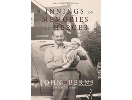 Livro 9 Innings of Memories and Heroes de John Berns (Inglês)