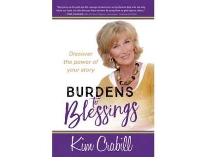 Livro Burdens to Blessings de Kim Crabill (Inglês)