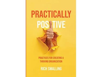 Livro Practically Positive de Rich Smalling (Inglês)