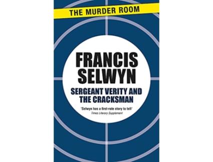 Livro Sergeant Verity and the Cracksman de Francis Selwyn (Inglês)