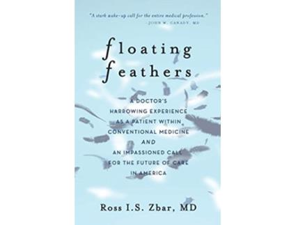 Livro Floating Feathers de Ross I S Zbar (Inglês)