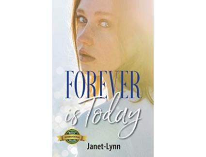 Livro Forever is Today de JanetLynn (Inglês)