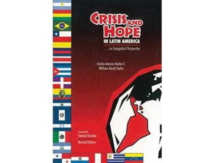 Livro Crisis and Hope In Latin America An Evangelical Perspective de NUNEZ TAYLO (Inglês)