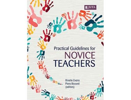 Livro Practical guidelines for novice teachers de Rinelle Et Al Evans (Inglês)