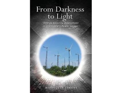 Livro From Darkness to Light de Maxensius Tri Sambodo (Inglês)