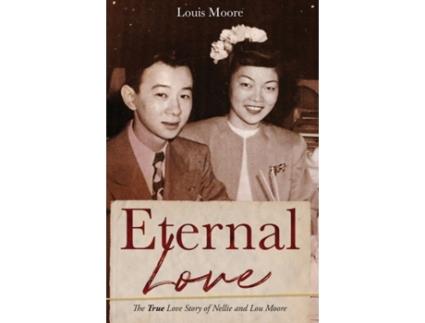 Livro Eternal Love Louis Moore (Inglês)