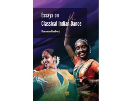 Livro Essays on Classical Indian Dance de Donovan Roebert (Inglês - Capa Dura)