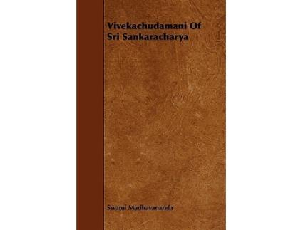 Livro Vivekachudamani Of Sri Sankaracharya de Swami Madhavananda (Inglês)