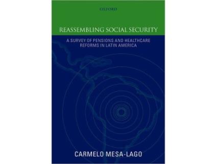 Livro Reassembling Social Security de Carmelo Mesa-Lago (Inglês - Capa Dura)