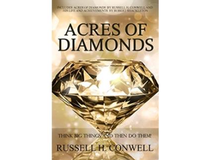 Livro Acres of Diamonds by Russell H Conwell de Russell H Conwell (Inglês)