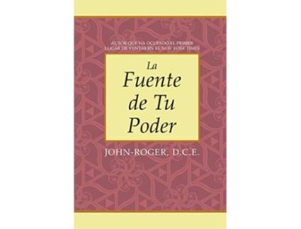 Livro La fuente de tu poder Spanish Edition de John Roger DSS (Espanhol)