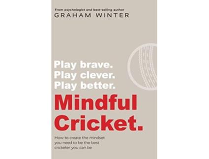 Livro Mindful Cricket de Graham Winter (Inglês)