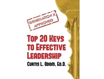 Livro Generation X Approved Top 20 Keys to Effective Leadership de Curtis L Odom (Inglês - Capa Dura)
