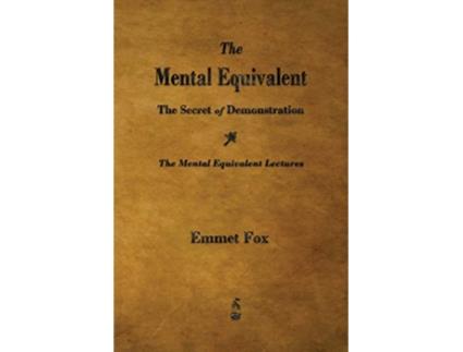 Livro Mental Equivalent de Emmet Fox (Inglês)