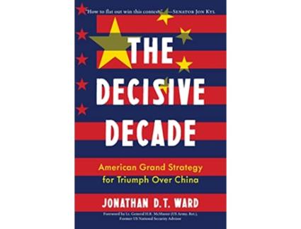 Livro Decisive Decade de Jonathan Dt Ward (Inglês - Capa Dura)