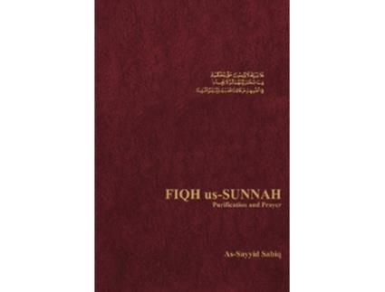 Livro Fiqh UsSunnah Purification and Prayer de AsSayyid Sabiq (Inglês)