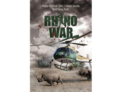 Livro Rhino War de Major General Ret Johan Jooste Tony Park (Inglês)