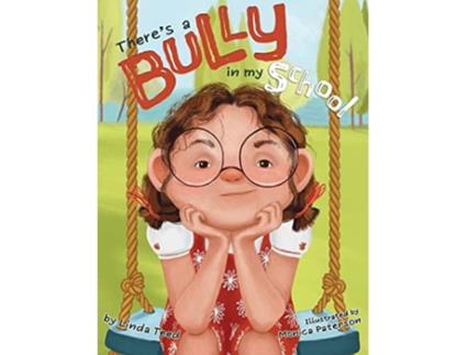 Livro Theres a Bully in My School de Teed (Inglês)
