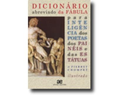 Livro Dicionário Abreviado da Fábula: para inteligência dos poetas, dos painéis e das estátuas de Pierret Chompré .