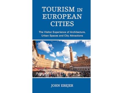 Livro Tourism in European Cities de John Ebejer (Inglês)