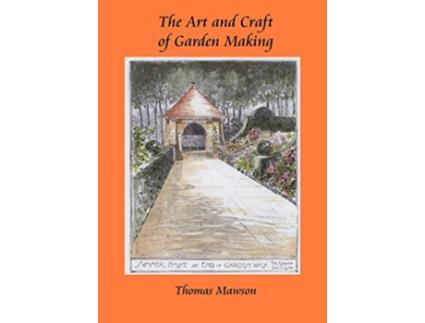 Livro The Art and Craft of Garden Making Viridarium Library of Garden Classics de Thomas H Mawson (Inglês)