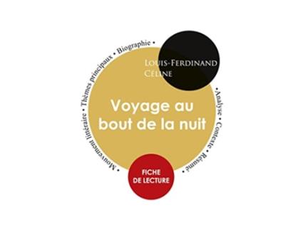 Livro Fiche de lecture Voyage au bout de la nuit Étude intégrale French Edition de Louis-Ferdinand Céline (Francês)