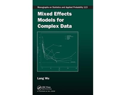 Livro Mixed Effects Models for Complex Data de Lang Wu (Inglês - Capa Dura)