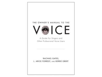 Livro Owners Manual to the Voice de Rachael Gates, L Arick Forrest et al. (Inglês - Capa Dura)