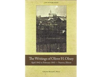 Livro Writings of Oliver Olney de Oliver H Olney (Inglês - Capa Dura)