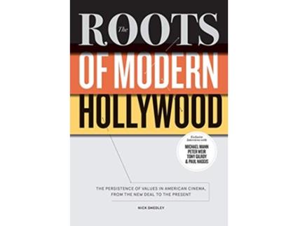 Livro The Roots of Modern Hollywood de Nick Smedley (Inglês)