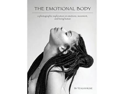 Livro The Emotional Body de Teagan Rose (Inglês)