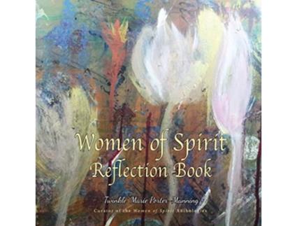 Livro Women of Spirit Reflection Book de Twinkle Marie Manning (Inglês)